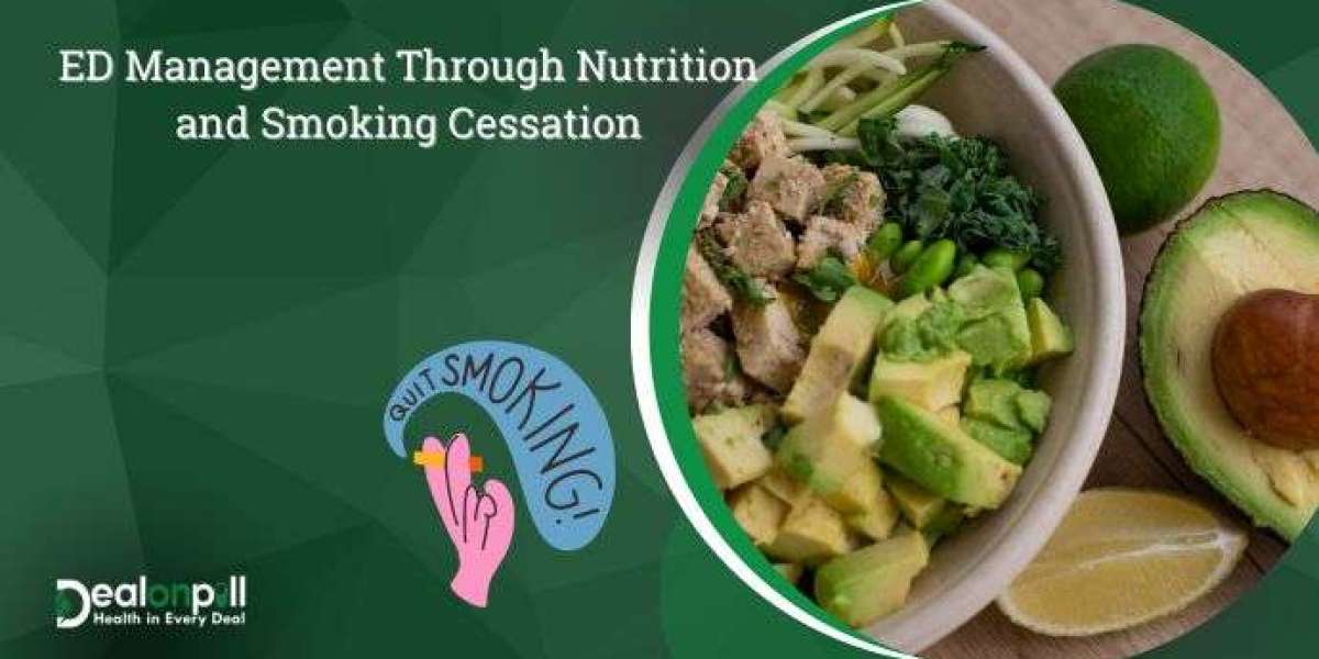Revitalize Your Intimate Health: ED Management Through Nutrition and Smoking Cessation