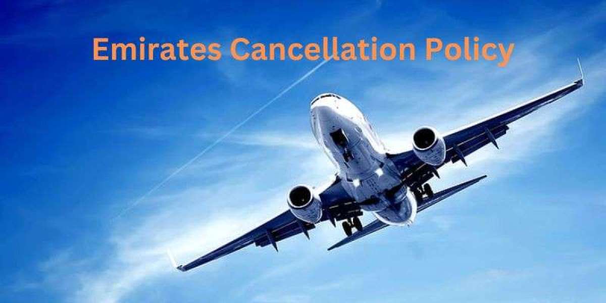 A Guide to Emirates Cancellation Policy