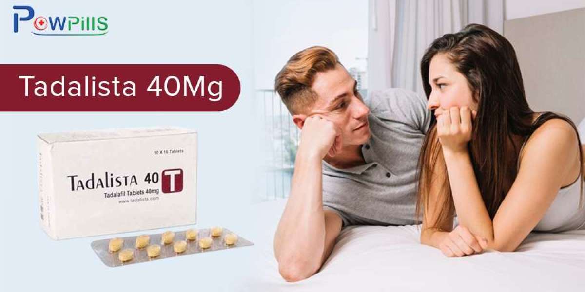 Tadalista 40 mg: Empower Your Sexual Wellness