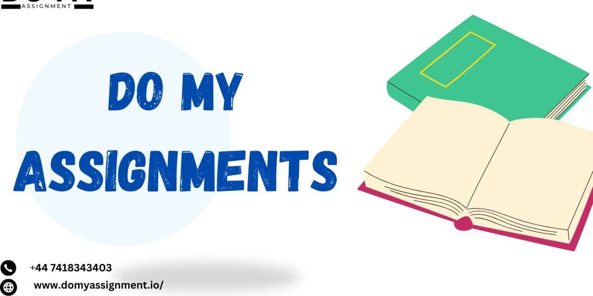 Do My Assignments : Expert Solutions for Your Academic Success