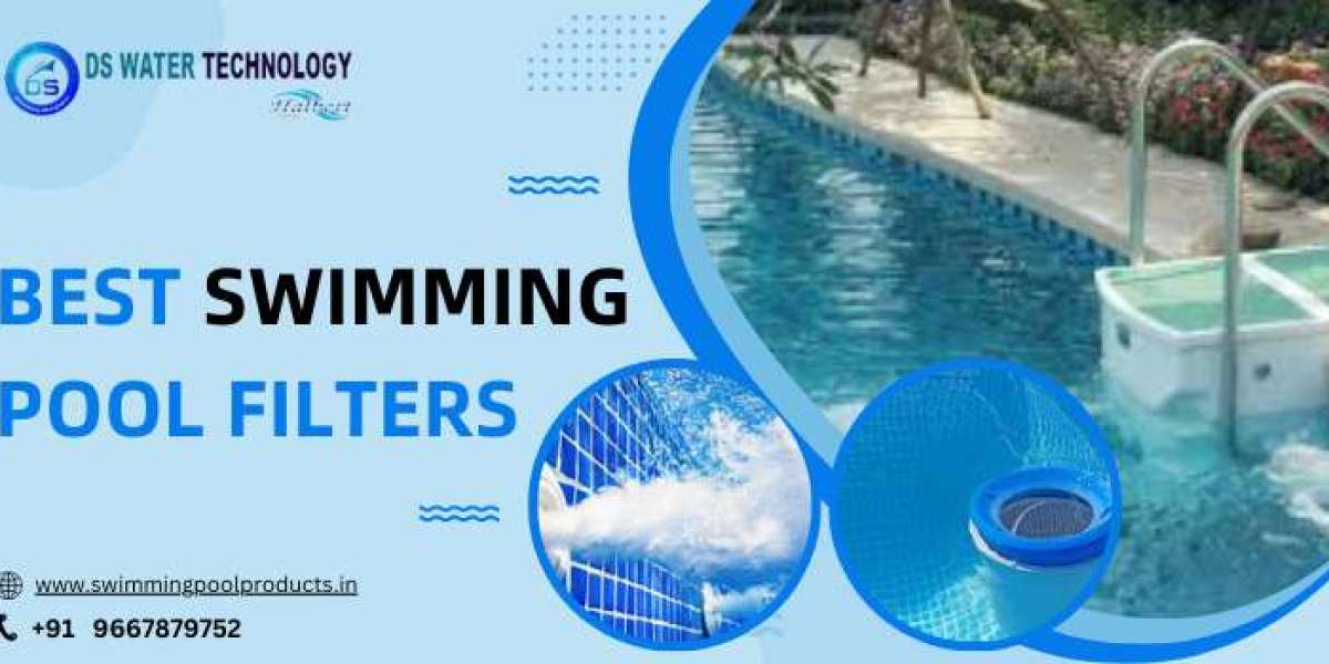 The Benefits of Swimming Pool Filters
